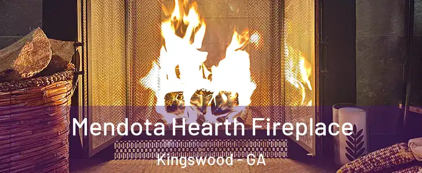 Mendota Hearth Fireplace Kingswood - GA