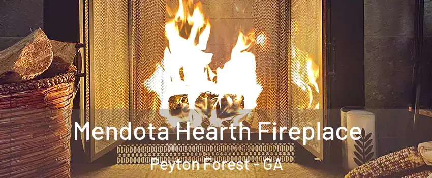 Mendota Hearth Fireplace Peyton Forest - GA