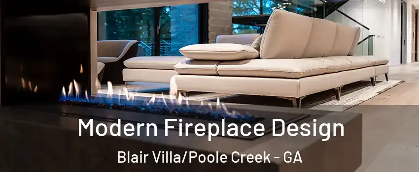 Modern Fireplace Design Blair Villa/Poole Creek - GA