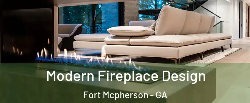 Modern Fireplace Design Fort Mcpherson - GA
