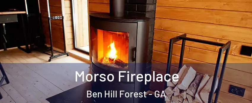 Morso Fireplace Ben Hill Forest - GA