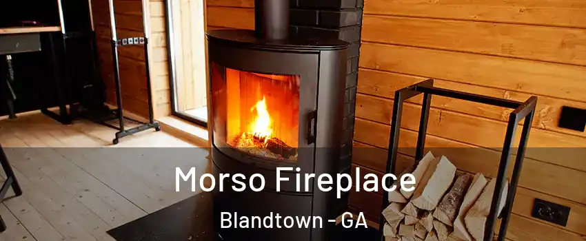 Morso Fireplace Blandtown - GA