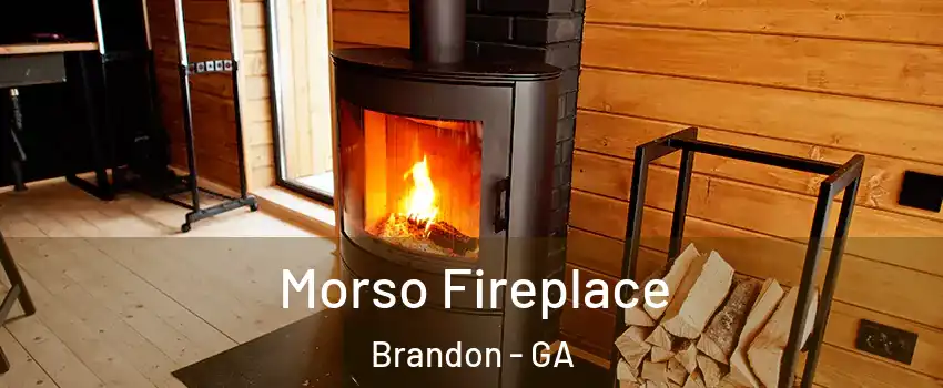 Morso Fireplace Brandon - GA
