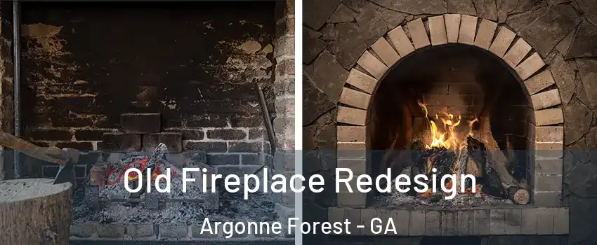 Old Fireplace Redesign Argonne Forest - GA