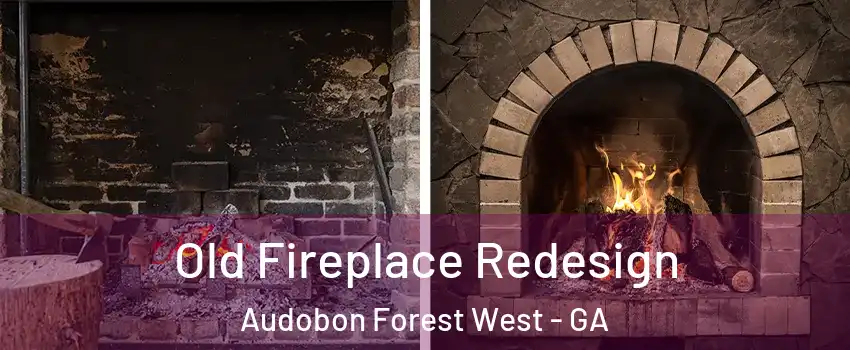 Old Fireplace Redesign Audobon Forest West - GA