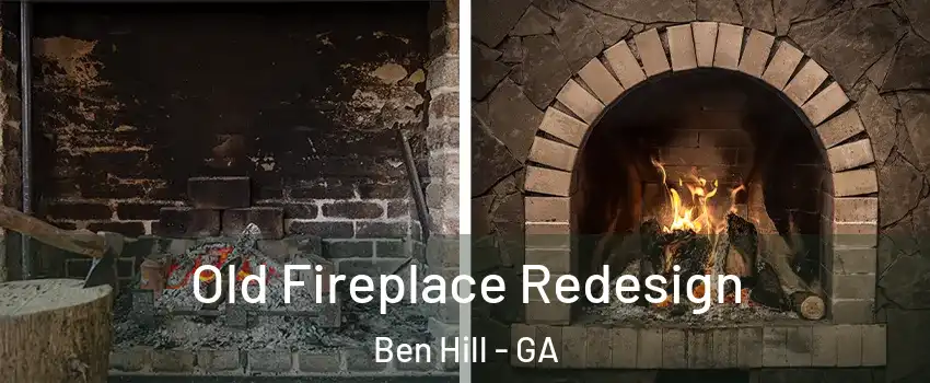 Old Fireplace Redesign Ben Hill - GA
