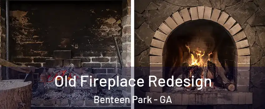 Old Fireplace Redesign Benteen Park - GA