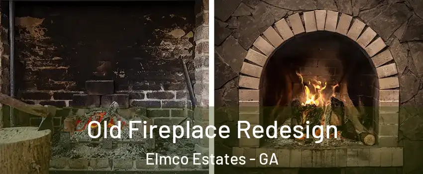 Old Fireplace Redesign Elmco Estates - GA