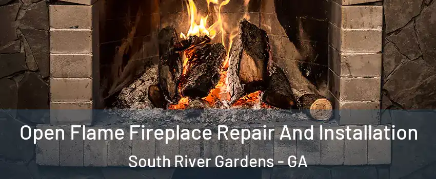 Open Flame Fireplace Repair And Installation South River Gardens - GA