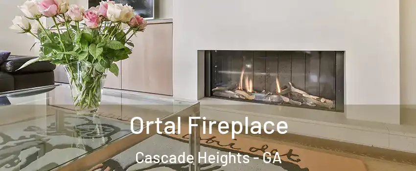 Ortal Fireplace Cascade Heights - GA