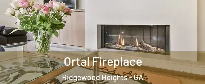 Ortal Fireplace Ridgewood Heights - GA