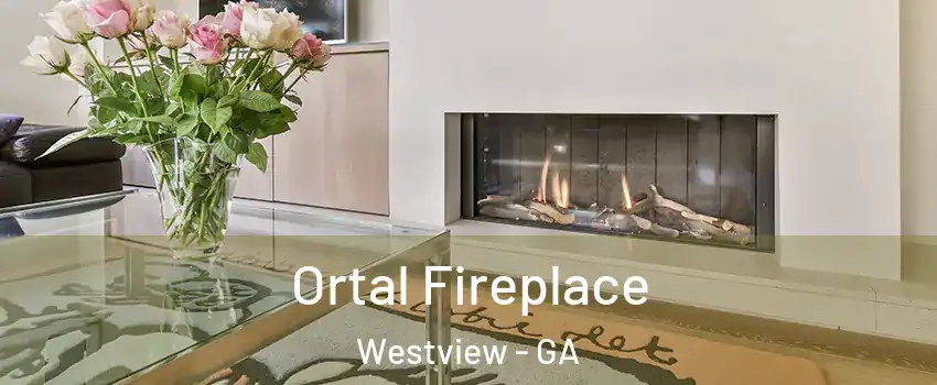 Ortal Fireplace Westview - GA