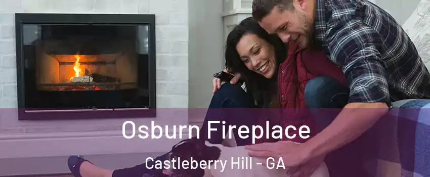 Osburn Fireplace Castleberry Hill - GA