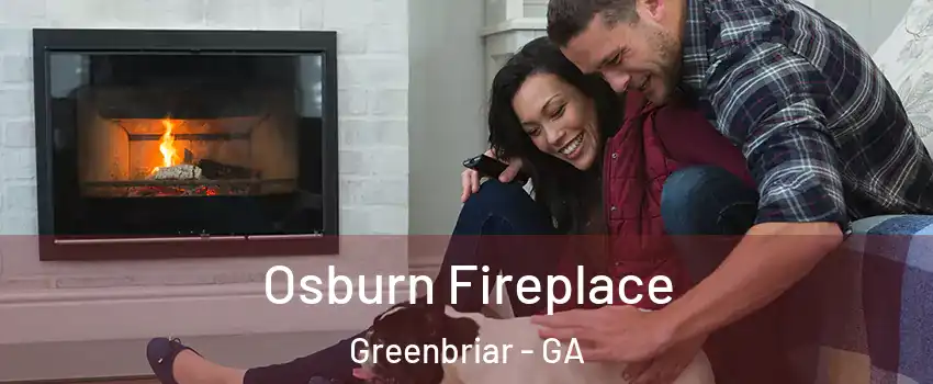 Osburn Fireplace Greenbriar - GA