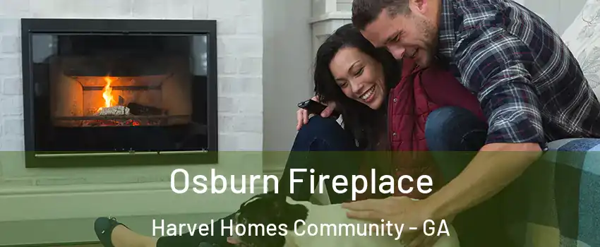 Osburn Fireplace Harvel Homes Community - GA