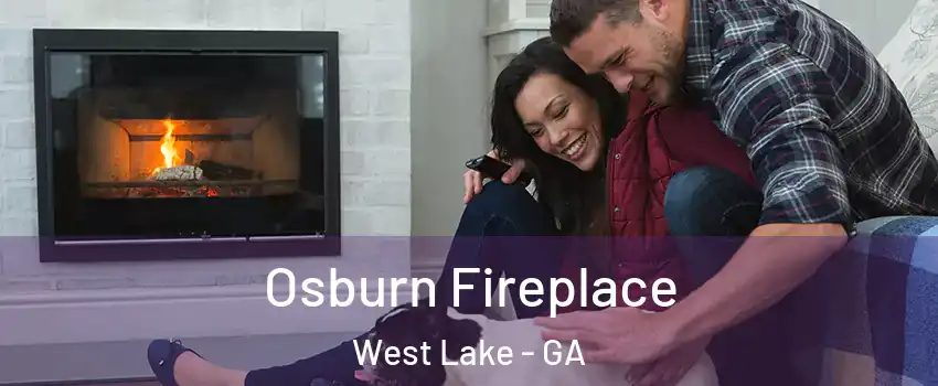 Osburn Fireplace West Lake - GA