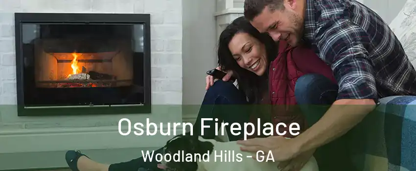 Osburn Fireplace Woodland Hills - GA