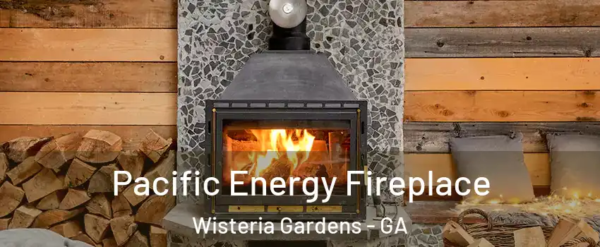 Pacific Energy Fireplace Wisteria Gardens - GA