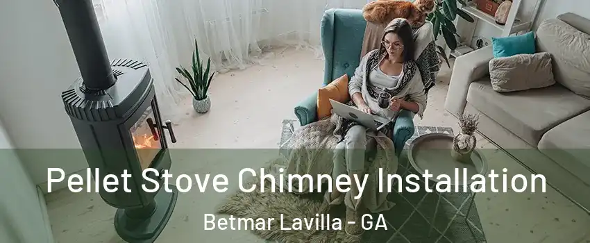 Pellet Stove Chimney Installation Betmar Lavilla - GA