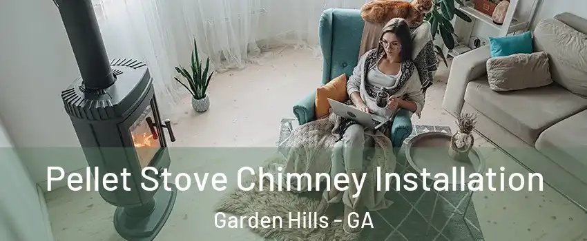 Pellet Stove Chimney Installation Garden Hills - GA