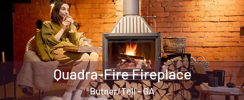 Quadra-Fire Fireplace Butner/Tell - GA