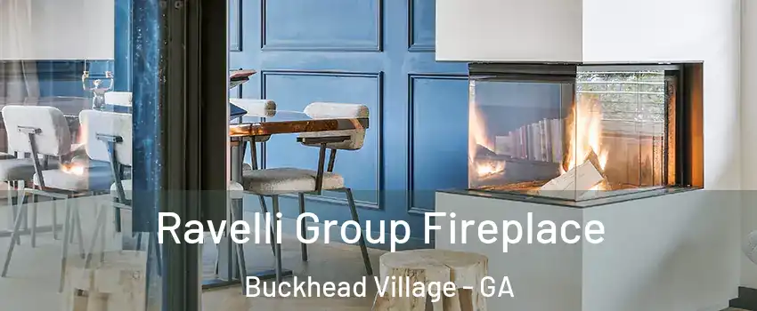 Ravelli Group Fireplace Buckhead Village - GA