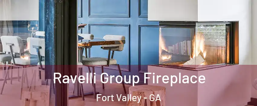 Ravelli Group Fireplace Fort Valley - GA