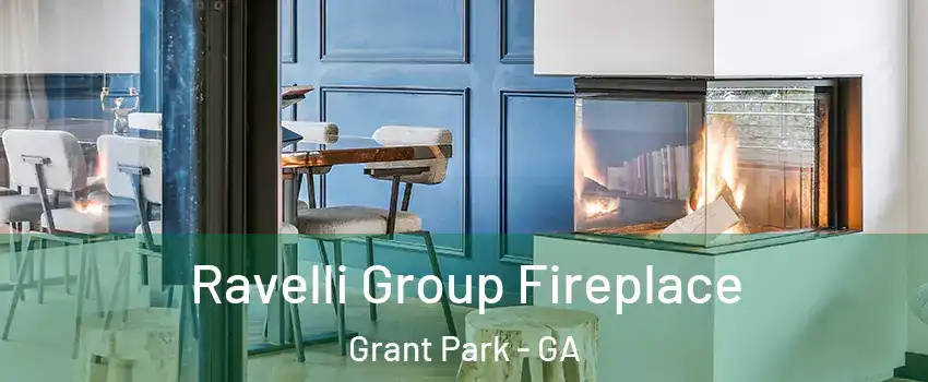 Ravelli Group Fireplace Grant Park - GA