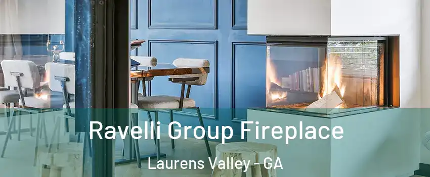 Ravelli Group Fireplace Laurens Valley - GA