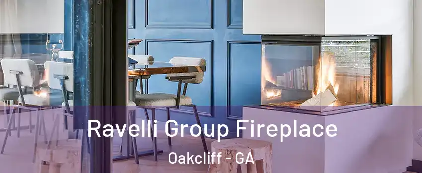 Ravelli Group Fireplace Oakcliff - GA