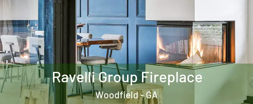 Ravelli Group Fireplace Woodfield - GA