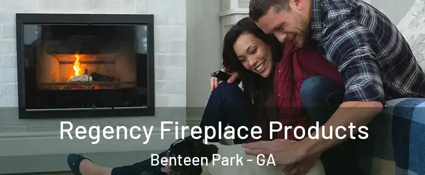 Regency Fireplace Products Benteen Park - GA