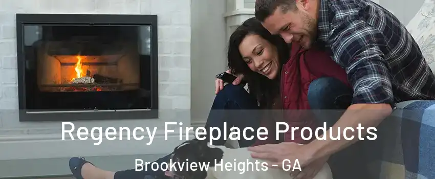 Regency Fireplace Products Brookview Heights - GA