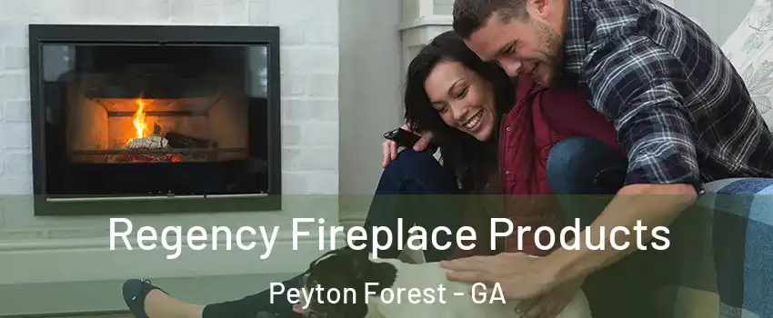 Regency Fireplace Products Peyton Forest - GA