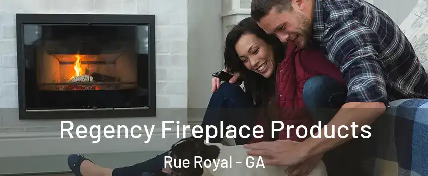 Regency Fireplace Products Rue Royal - GA