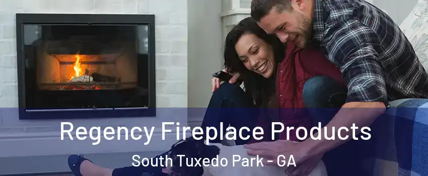 Regency Fireplace Products South Tuxedo Park - GA