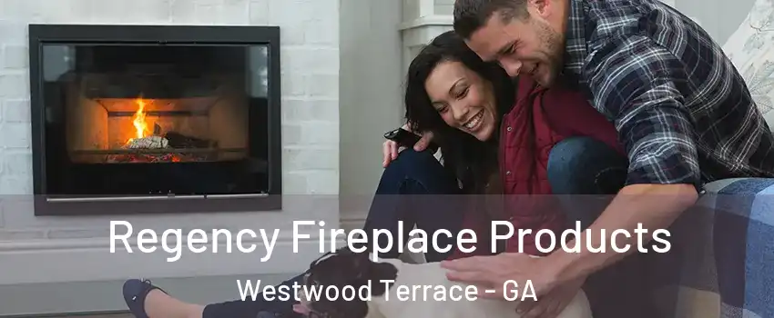 Regency Fireplace Products Westwood Terrace - GA