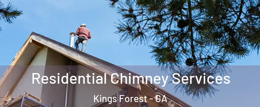 Residential Chimney Services Kings Forest - GA