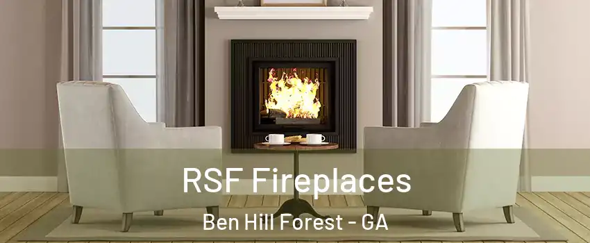 RSF Fireplaces Ben Hill Forest - GA
