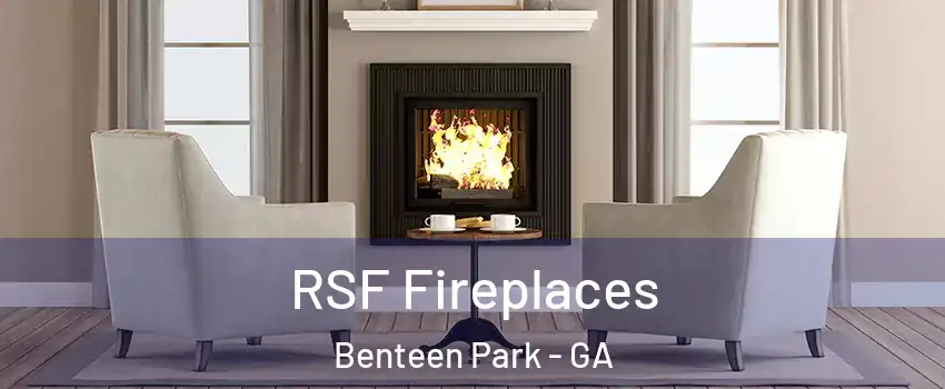 RSF Fireplaces Benteen Park - GA