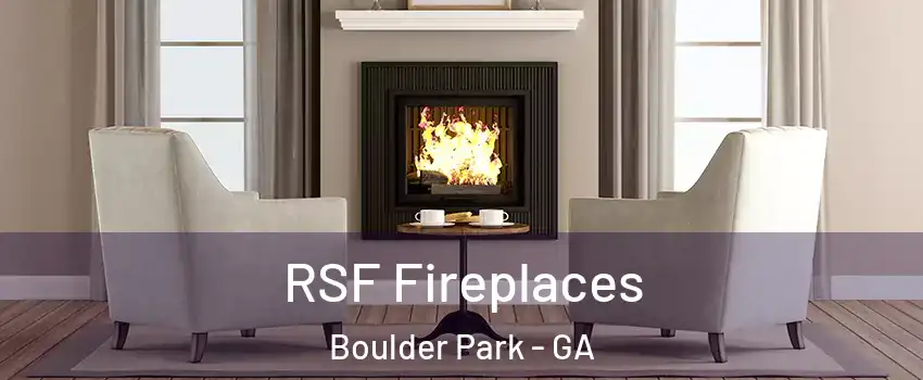 RSF Fireplaces Boulder Park - GA