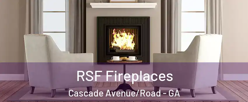 RSF Fireplaces Cascade Avenue/Road - GA