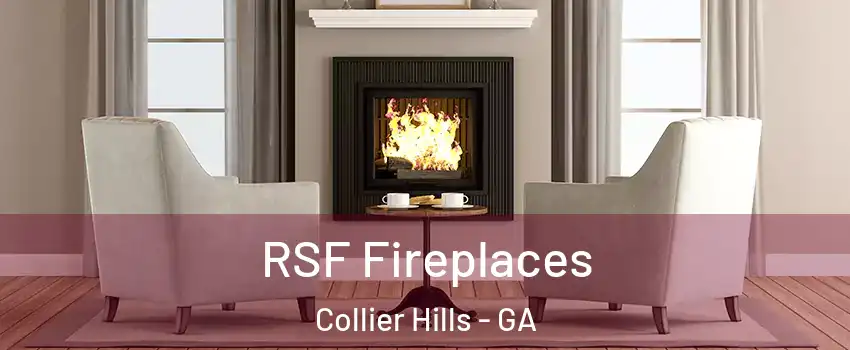 RSF Fireplaces Collier Hills - GA