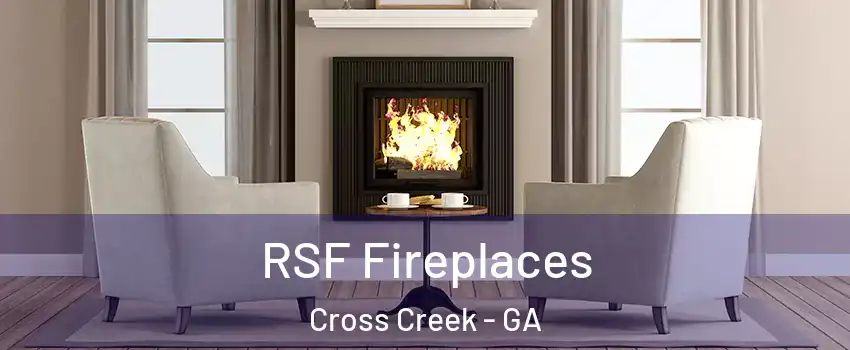 RSF Fireplaces Cross Creek - GA