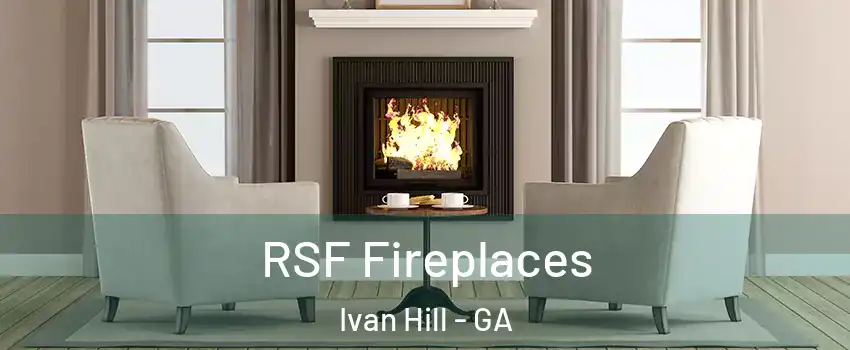 RSF Fireplaces Ivan Hill - GA