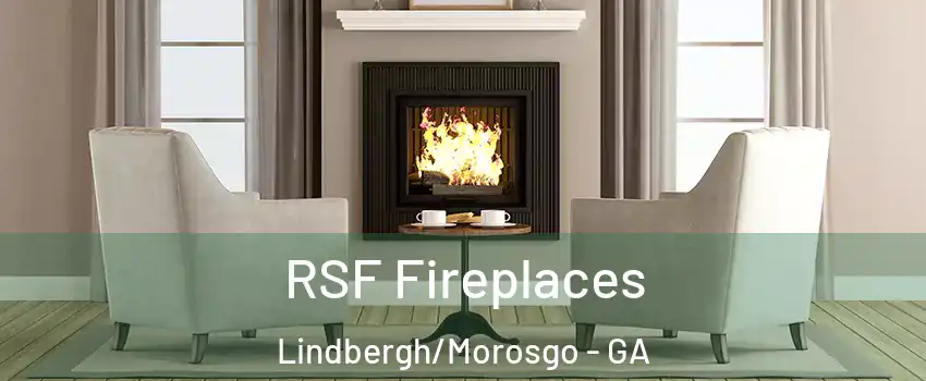 RSF Fireplaces Lindbergh/Morosgo - GA