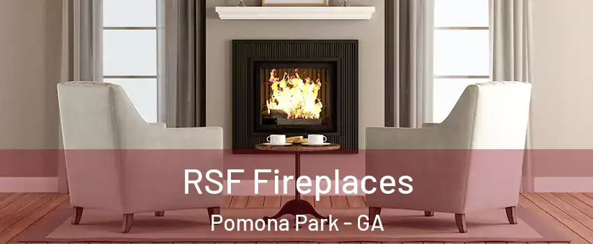 RSF Fireplaces Pomona Park - GA