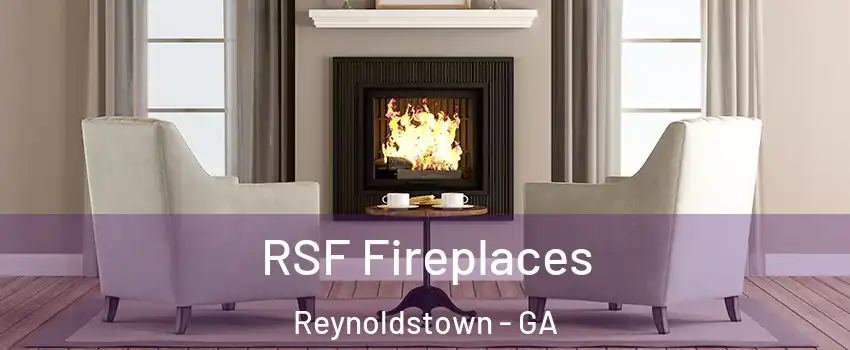 RSF Fireplaces Reynoldstown - GA