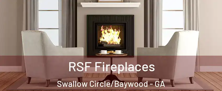 RSF Fireplaces Swallow Circle/Baywood - GA