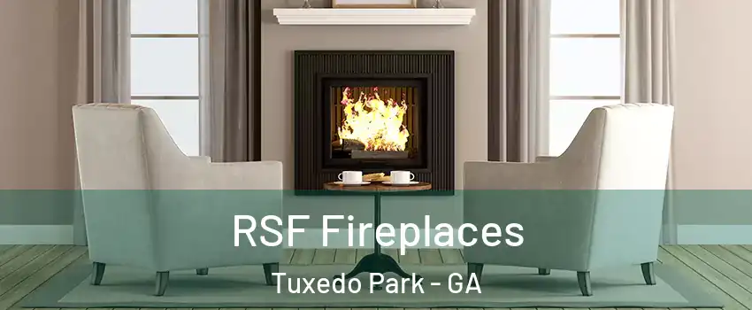 RSF Fireplaces Tuxedo Park - GA